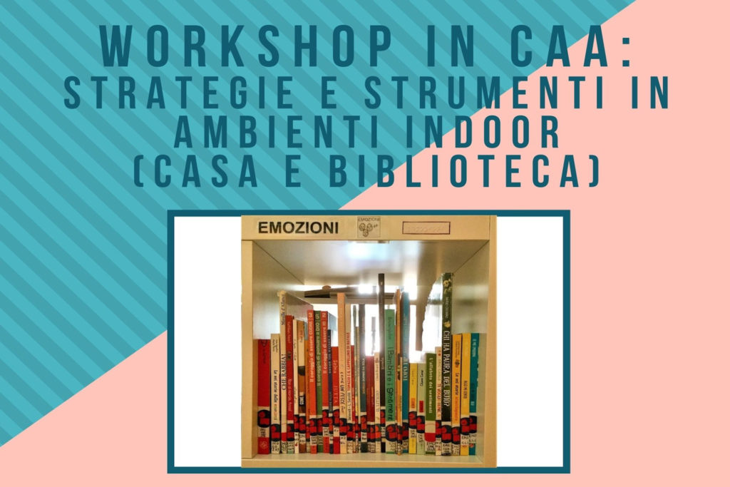 Workshop in CAA: strategie e strumenti di CAA - ON DEMAND